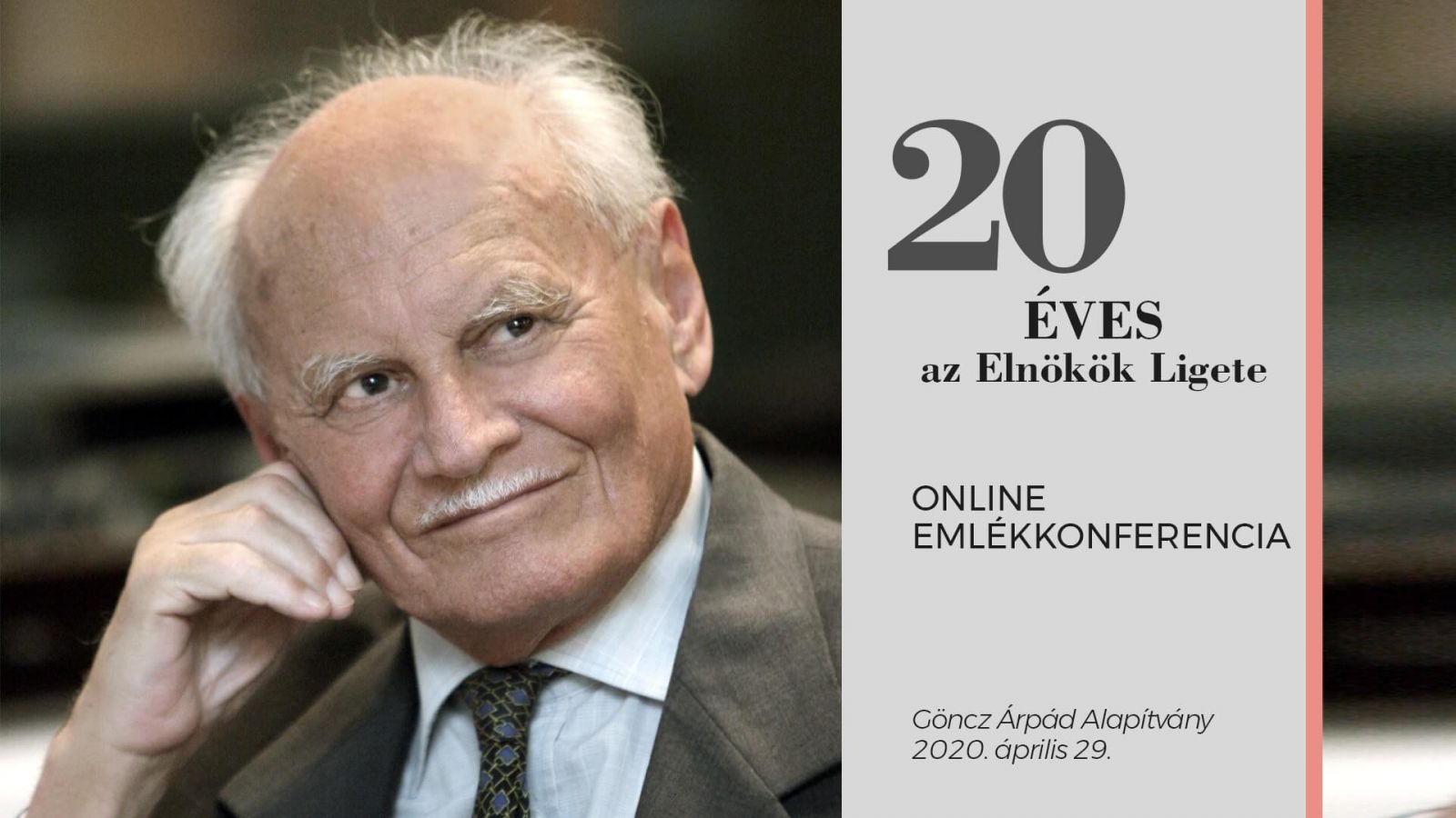 20 Éves az Elnökök Ligete - Online Emlékkonferencia